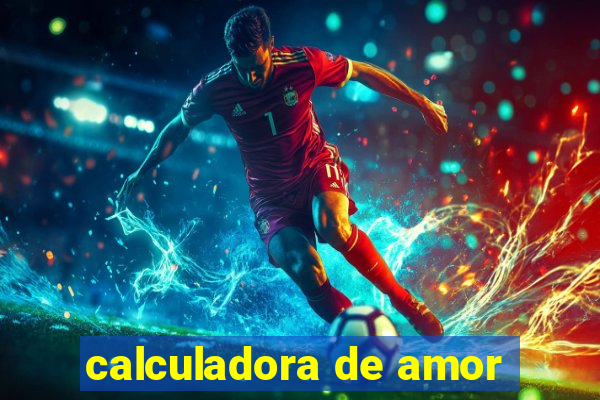 calculadora de amor